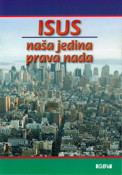 Jésus notre seul espoir, Serbe (l'alphabet latin)